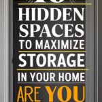 10 Underused Areas You Can Use for Storage in Your Home