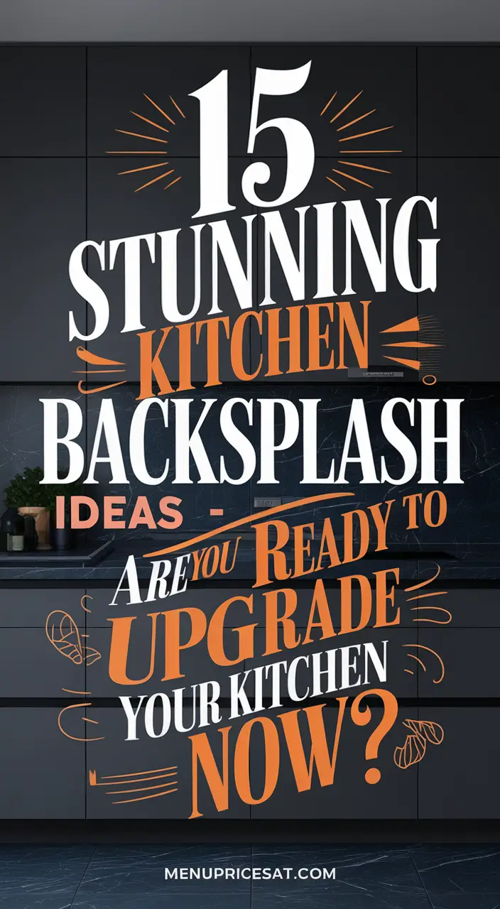 12 Gorgeous Kitchen Backsplash Ideas to Upgrade Your Space