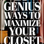 15 Brilliant Closet Organization Ideas