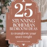 25 Creative Ideas for a Bohemian Bedroom